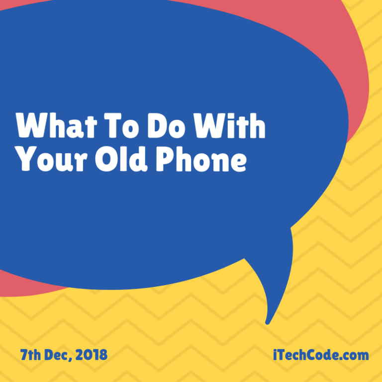 what-to-do-with-your-old-phone